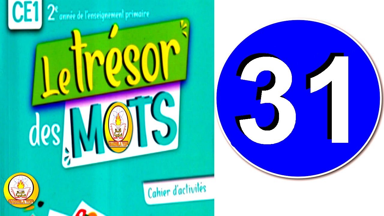 sakwilatop | tresor des mots CE1 cahier activités page 31 @sakwilatop