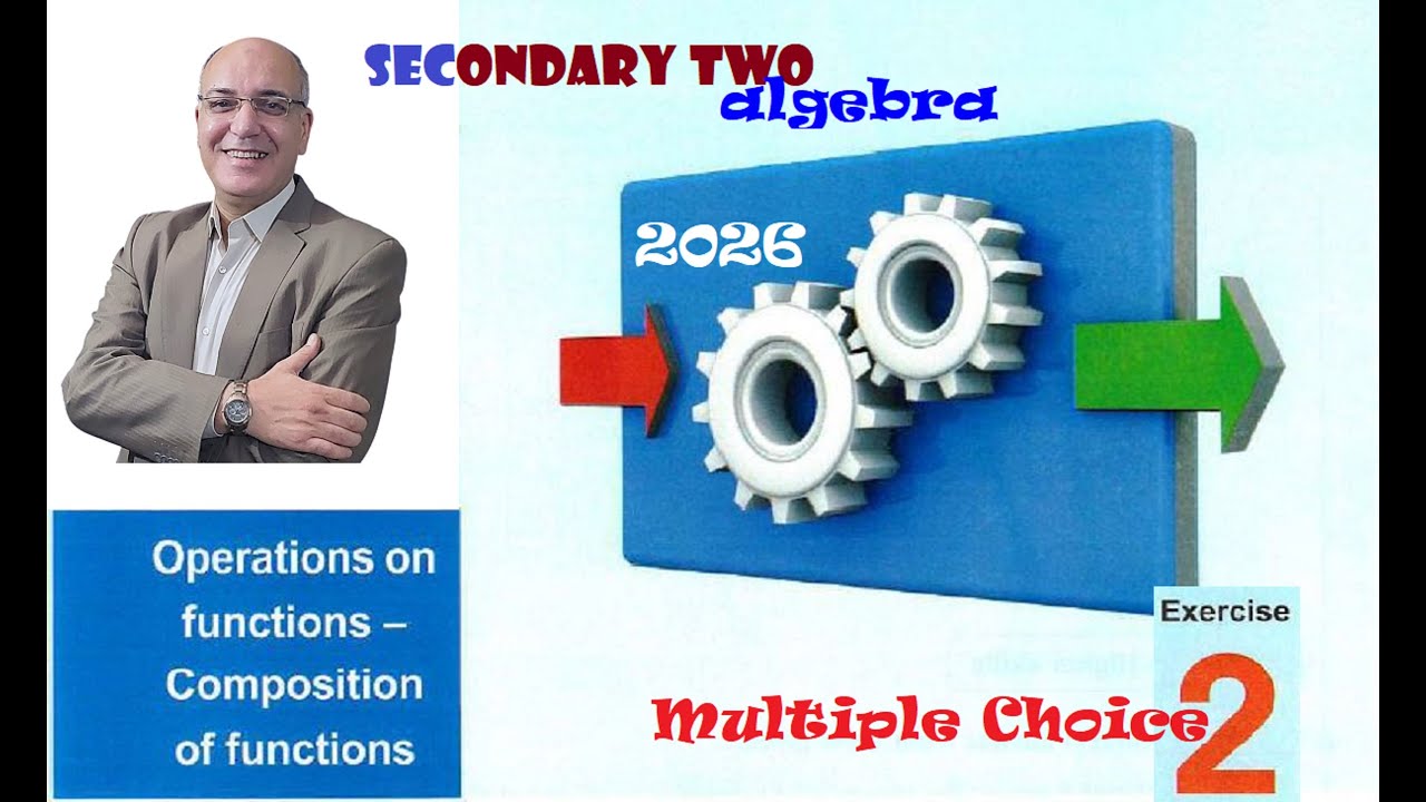 solving exercise 2 pure math, ALGEBRA, OPERATIONS ON FUNCTIONS, COMPOSITION, secondary two,  2026