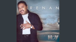 Video thumbnail of "Renan Carias - Eres Todo Para Mi"