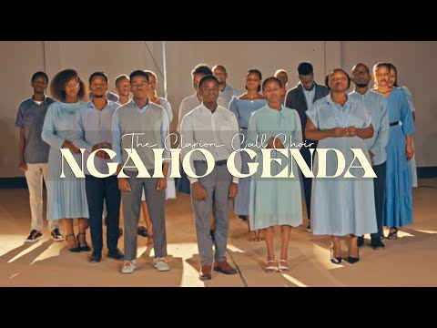 Ngaho Genda The Clarion Call Ministry Official Video