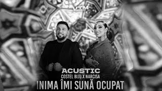 Costel Biju x Narcisa - Inima Imi Suna Ocupat (Acustic) | Manele VTM