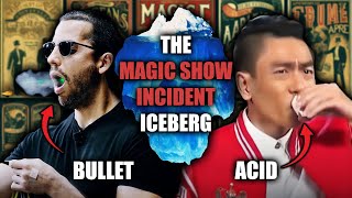 The Magic Show INCIDENT Iceberg Explained (RE-UPLOAD)
