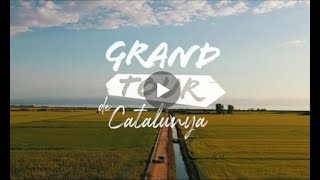 Grand Tour of Catalonia