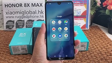 2019 Chinawholesale.hk Globalsend.hk Huawei Honor 8X Max Global Version Smartphone Unboxing & Review