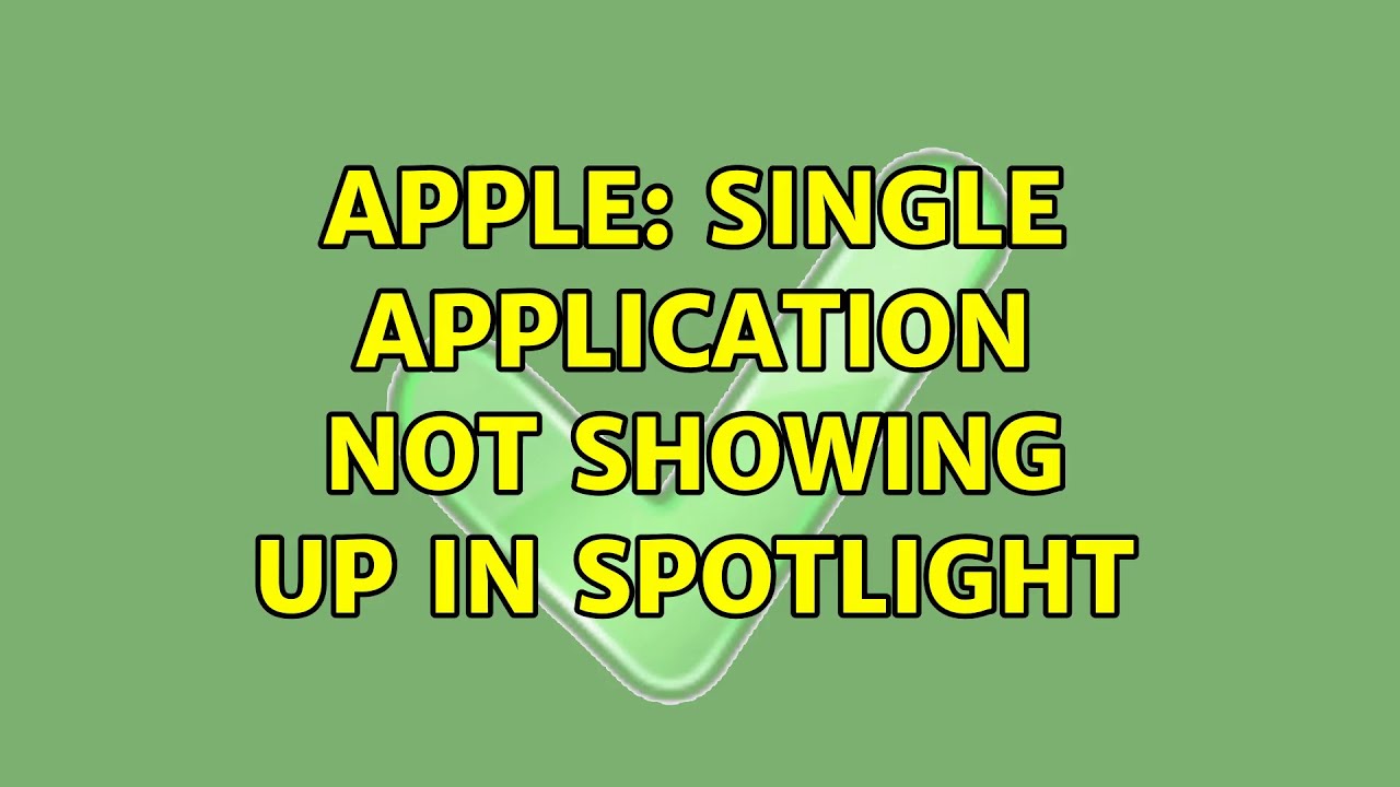 apple-single-application-not-showing-up-in-spotlight-5-solutions