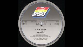 Laid Back - Bakerman (Extended Remix)