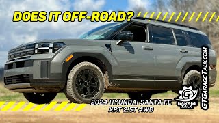 2024 Hyundai Santa Fe XRT | FIRST DRIVE: Does It OffRoad?