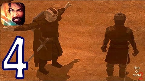 Slash Of Sword 2 - Gameplay Walkthrough Part 4 - Fight 24 - For Android/iOS