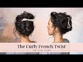 The Curly French Twist | Easy Curly Hairstyles (Tutorial)