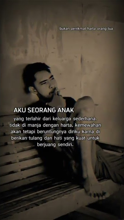 stori wa bukan penikmat harta orang tua