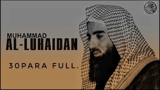 Download lagu 30para full with beutiful voice of Muhammad Al-Luhaidan