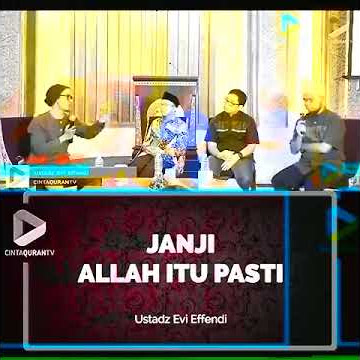 Ustad Evi Efendi ( janji Allah itu pasti )