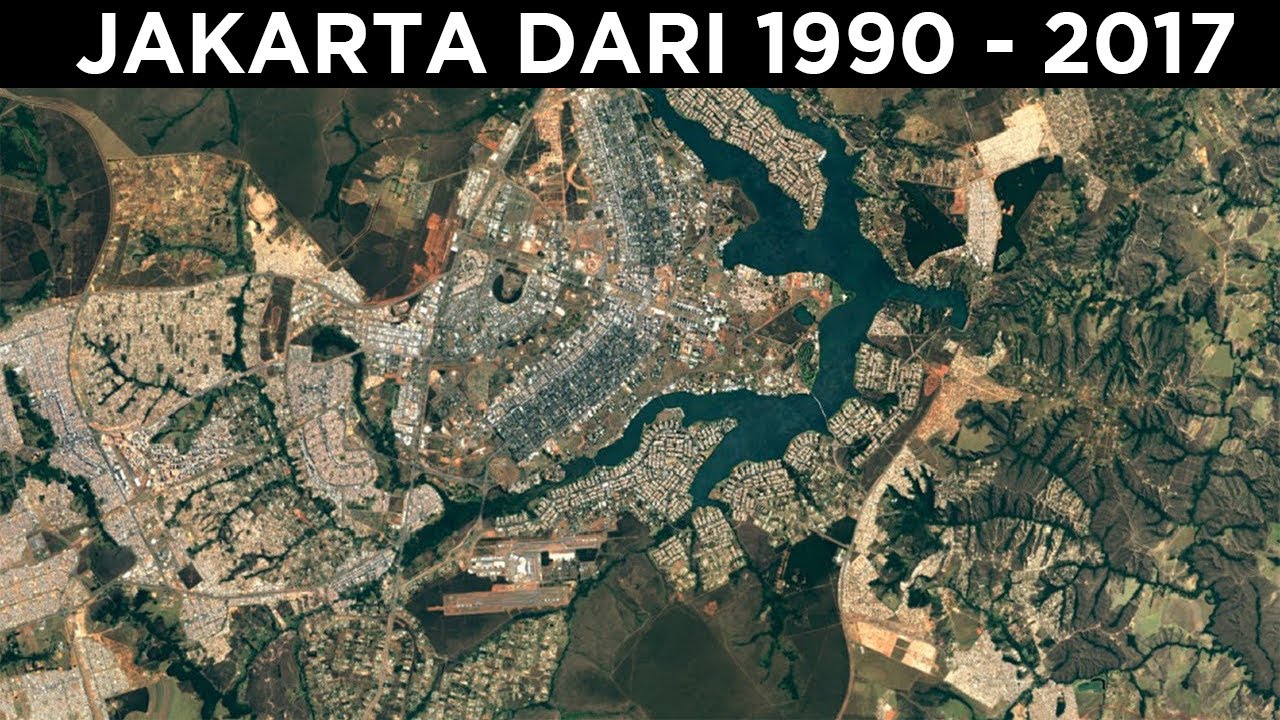 JAKARTA DARI 1990 - 2017 !JAKARTA Perkembangan - YouTube