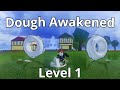 Using dough awakening as a level 1 noob in blox fruits