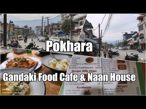 Gandaki Food Cafe and Naan House Pokhara Buddhachowk food menu prices at the end of video restaurant