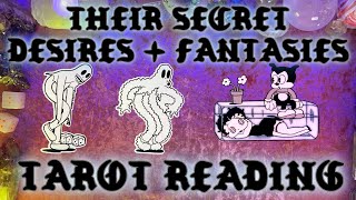 Their Secret Fantasies + Desires Tarot Pick a Card Reading 18+