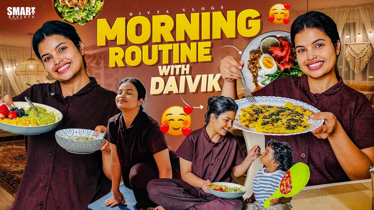 My Morning Routine With Daivik Babu | Healthy Breakfast | DIML Vlog | Divya Vlogs ❤️