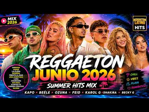 Kapo, Feid, Karol G, Ozuna, Beéle, Shakira, Becky G 🔥 REGGAETÓN MIX 2026  | Top Hits & Collabs
