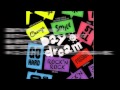 DJ 松永 / Daydream Remix feat.Missy, AKILLY, YOSHIYA, KERNEL, ZEONN, Takakoh