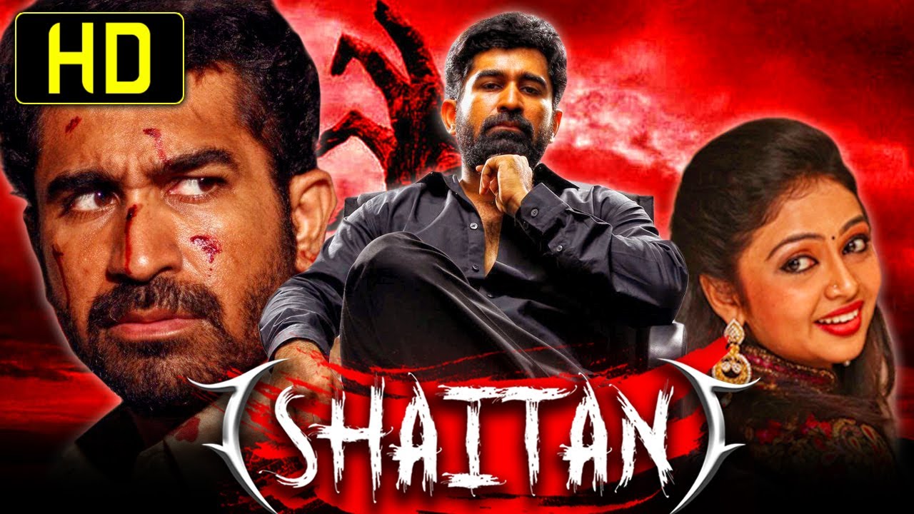 Shaitan (HD) Tamil Hindi Dubbed Full Movie Vijay Antony, Arundathi