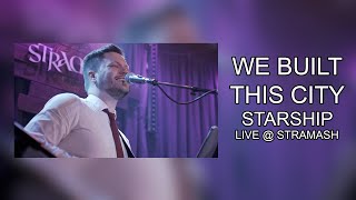 The Jets - We Built This City (Starship Cover) LIVE @ Stramash