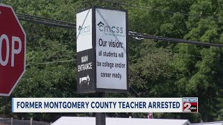 Former Montgomery County teacher arrested
