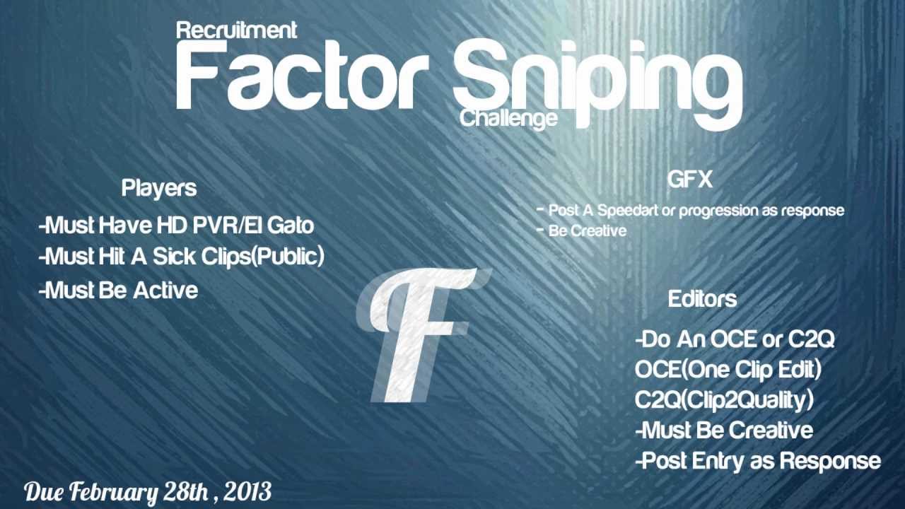 Factor Sniping Recruitment Challenge