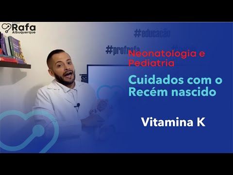 Vídeo: Por que os recém-nascidos recebem vitamina k no nascimento?