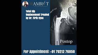 Total Hip Replacement | Dr. Tirth Vyas - ACL & Sports Injury Surgeon