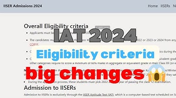 IISER admission 2024 big changes 😱 | IAT 2024 eligibility criteria #iat #iiser #iisc #iit
