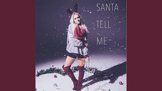 Santa Tell Me