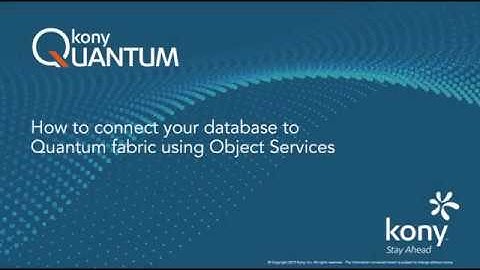 How to Connect your Database to Quantum Fabric using Object Services