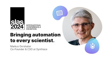 Bringing Lab Automation to Every Scientist: Markus Gershater