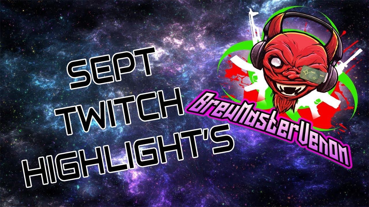 September 2019 Twitch Highlights