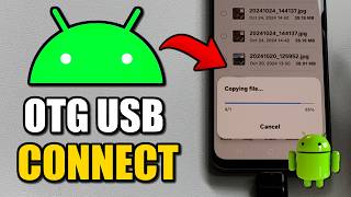 How To Connect &amp; Use OTG USB On Samsung Phone To Transfer Files - Android Tutorial