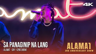 [4K] 03. Sa Panaginip na Lang | ALAMAT Live at Viva Cafe (1st Day | 2nd Show)