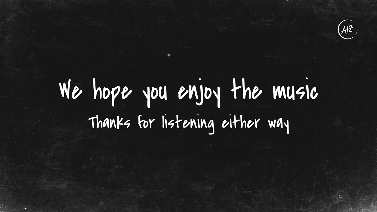 We hope you enjoy the music, thanks for listening either way