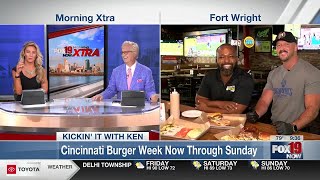 Kickin' It with Ken: Cincinnati Burger Week