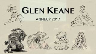 Glen Keane - Annecy Conference 2017
