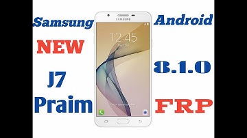 Samsung 8.0 Bypass 8.1.0 Frp Bypass Google Account G570F,G610f,J730f,J810f,Bypass 8.1 Without Pc