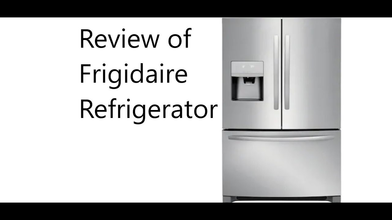 Review of the frigidaire LFHB2751TF5 refrigerator in stainless steel ...