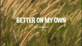 Keisya Levronka - Better On My Own ( Edis Project )