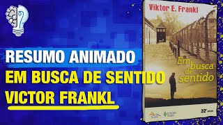 QUAL SENTIDO DA VIDA  |DE Viktor Frankl | RESUMO ANIMADO