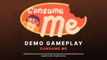 CONSUME ME Demo Gameplay