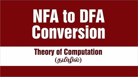 NFA to DFA | Theory of Computation | Tamil