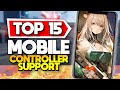 Top 15 Mobile Games w/ Controller Support - Android &amp; iOS