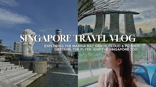 Singapore Travel Vlog | Exploring the Marina Bay Sands, Cloud Garden, The Flyer, and Singapore Zoo