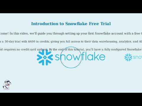 Setting Up Your First Snowflake Account Free Trial — step by step signup and initial config