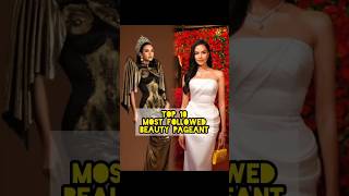 Top 10 Most Followed Beauty Pageant On Instagram #beautypageant