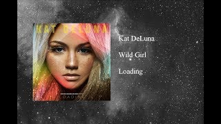 Kat DeLuna - Wild Girl